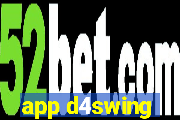 app d4swing